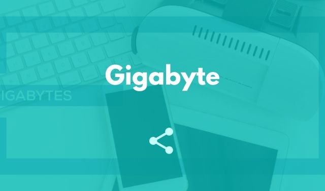 Gigabyte (GB)