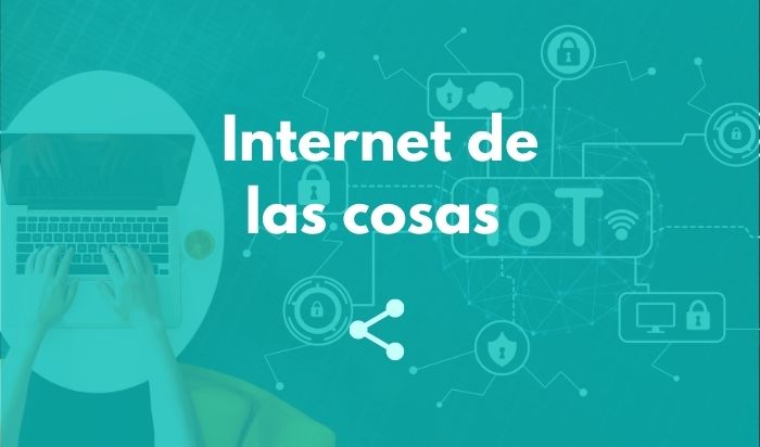 Internet de las cosas