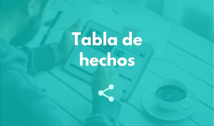 Tabla de hechos