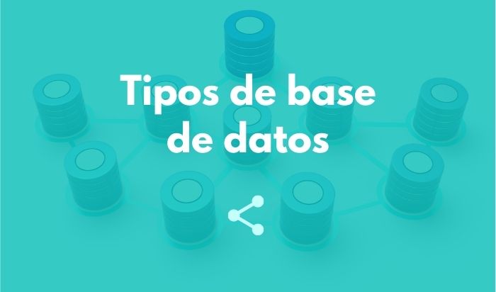 Tipos de base de datos