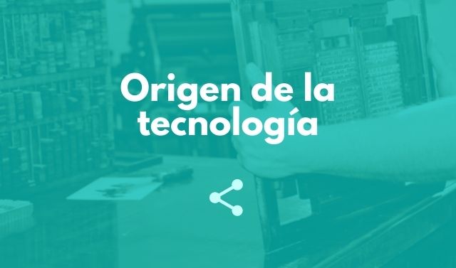 Origen de la tecnología