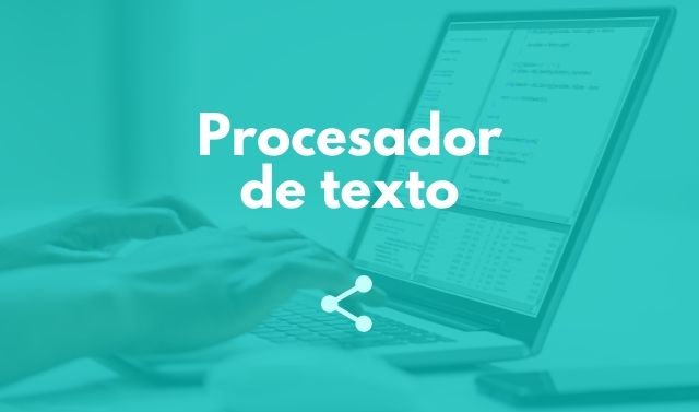 Procesador de texto