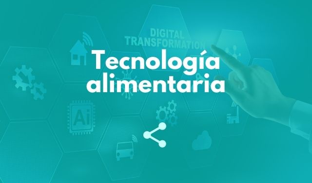 Tecnología alimentaria